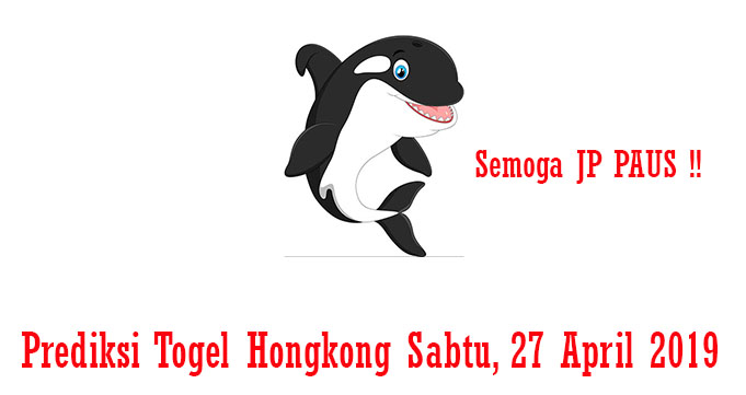 Prediksi Togel Hongkong Sabtu, 27 April 2019