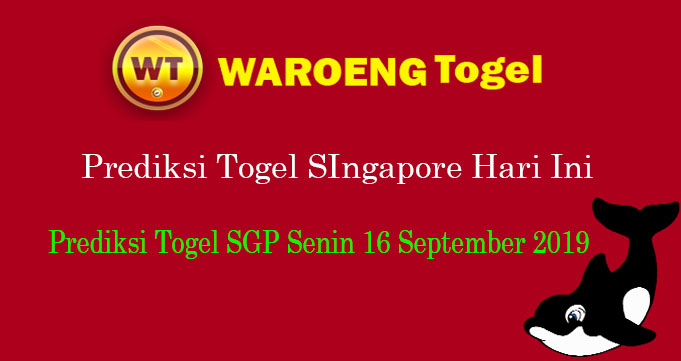 Prediksi Togel Singapore Senin 16 September 2019