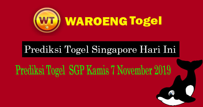 Prediksi Togel Singapura Kamis 7 November 2019