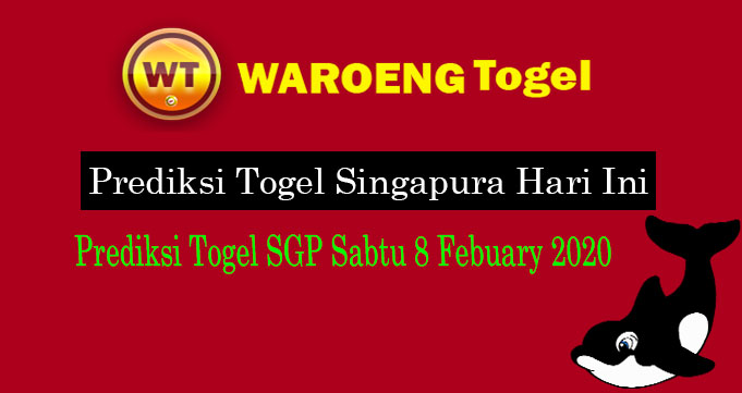 Prediksi Togel Singapura Sabtu 8 Febuary 2020