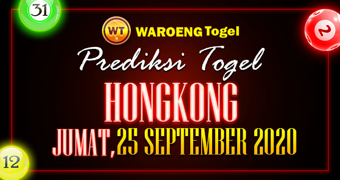 Prediksi Togel Hongkong Jumat 25 September 2020