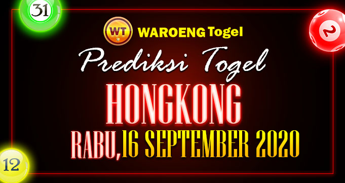 Prediksi Togel Hongkong Rabu 16 September 2020