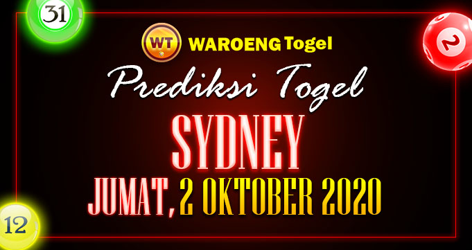 Prediksi Togel Sydney Jumat 2 Oktober 2020