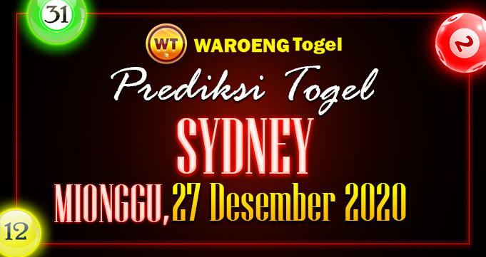 Prediksi Togel Sydney Minggu 27 Desember 2020