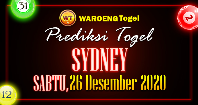 Prediksi Togel Sydney Sabtu 26 Desember 2020