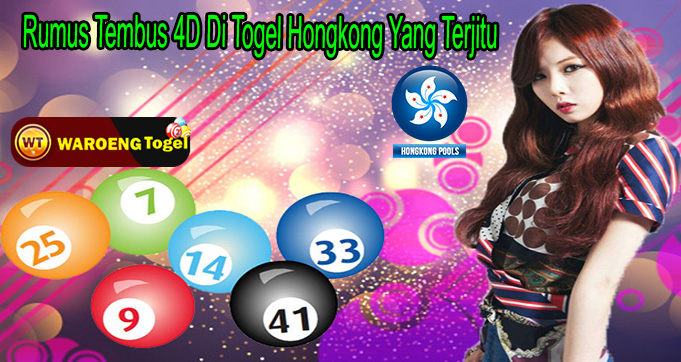 Rumus Tembus 4d Di Togel Hongkong Yang Terjitu Waroengtogel 4745