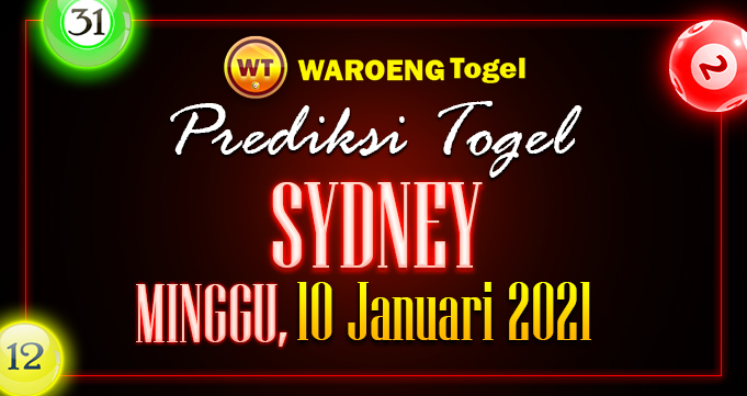 Prediksi Togel Sydney Minggu 10 Januari 2021