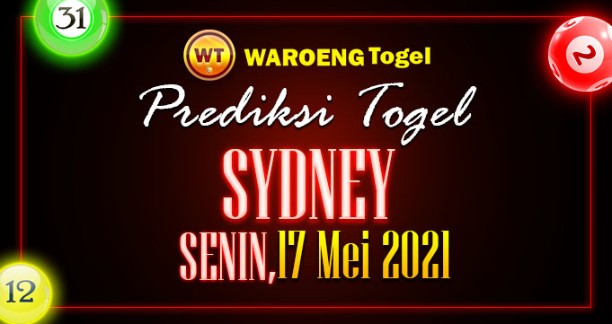 Prediksi Togel Sydney Senin 17 Mei 2021