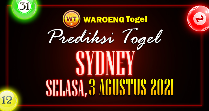 Prediksi Togel Sydney Selasa 3 Agustus 2021