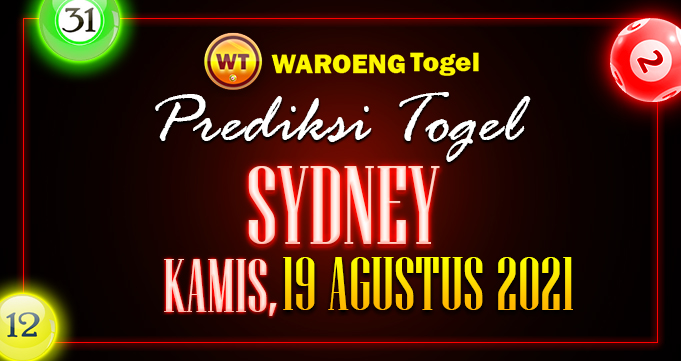 Prediksi Togel Bocoran Sydney Kamis 19 Agustus 2021