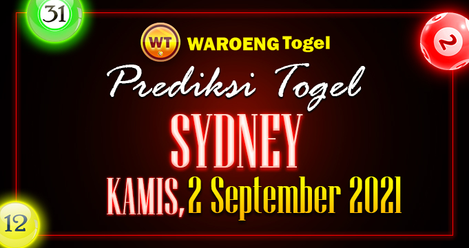 Prediksi Togel Bocoran Sydney Kamis 2 September 2021