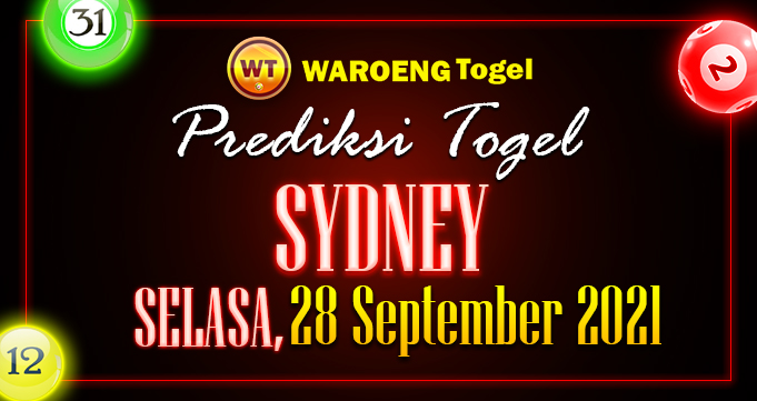 Prediksi Togel Bocoran Sydney Selasa 28 September 2021