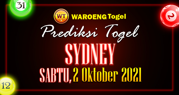 Prediksi Togel Bocoran Sydney Sabtu 2 Oktober 2021