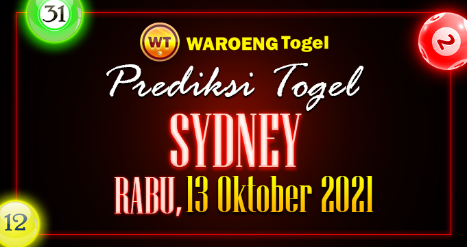 Prediksi Togel Bocoran Sydney Rabu 13 Oktober 2021