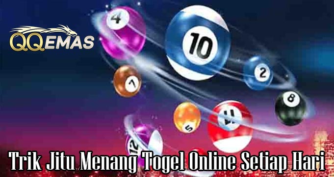 Trik Jitu Menang Togel Online Setiap Hari