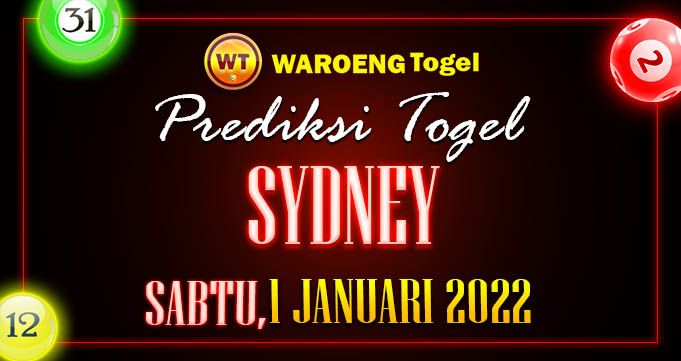 Prediksi Togel Bocoran Sydney Sabtu 1 Januari 2022