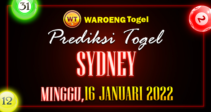 Prediksi Togel Bocoran Sydney Minggu 16 Januari 2022