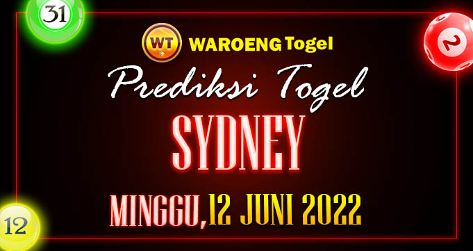 Prediksi Togel Bocoran Sydney Minggu 12 Juni 2022