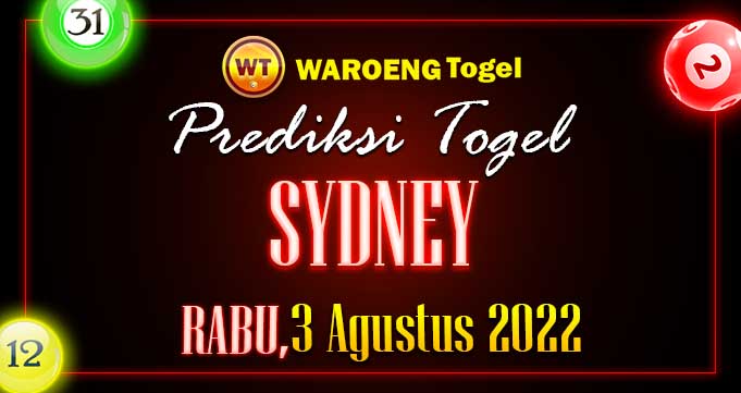 Prediksi Togel Bocoran Sydney Rabu 3 Agus 2022