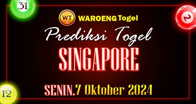 Prediksi Togel Bocoran SGP Senin 7 Oktober 2024