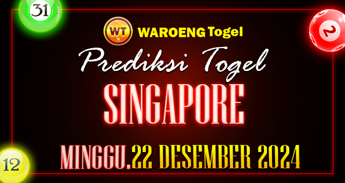 Prediksi Togel Bocoran SGP Minggu 22 Desember 2024