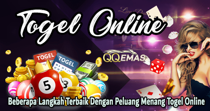 Beberapa Langkah Terbaik Dengan Peluang Menang Togel Online