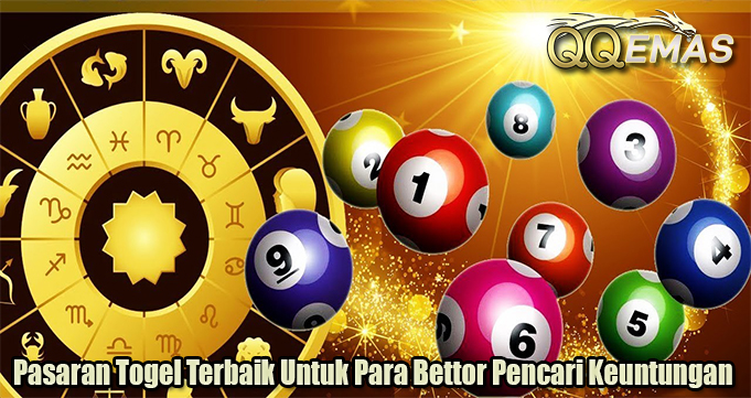 Pasaran Togel Terbaik Untuk Para Bettor Pencari Keuntungan