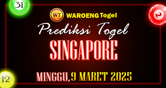 Prediksi Togel Bocoran SGP Minggu 9 Maret 2025