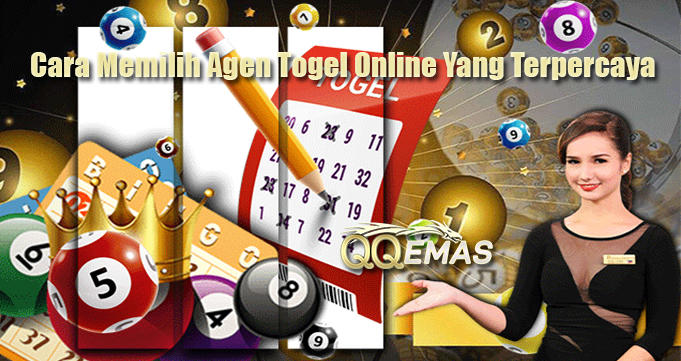 Cara Memilih Agen Togel Online Yang Terpercaya