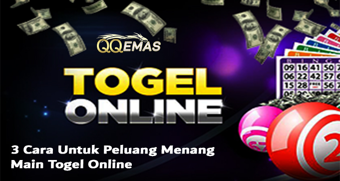 3 Cara Untuk Peluang Menang Main Togel Online