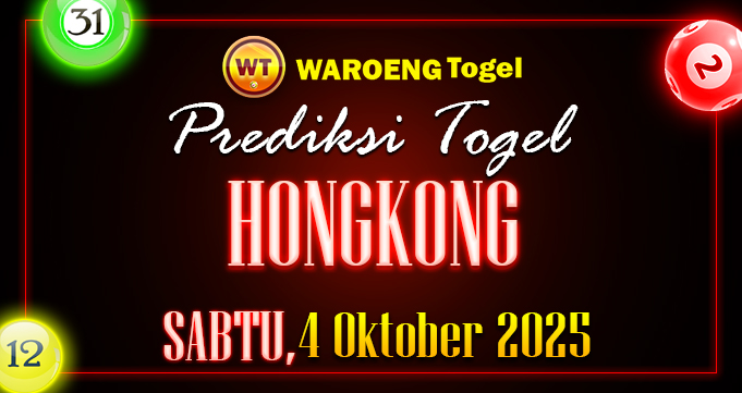 Prediksi Togel Bocoran HK Sabtu 4 Oktober 2025