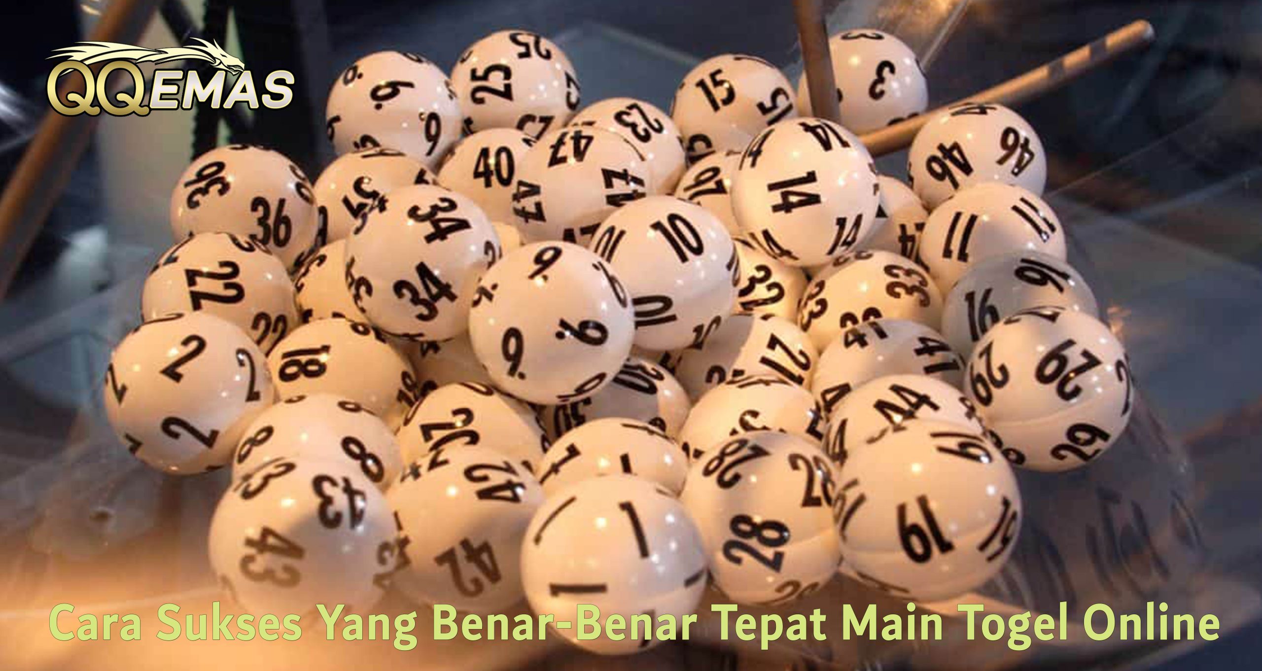 Cara Sukses Yang Benar-Benar Tepat Main Togel Online