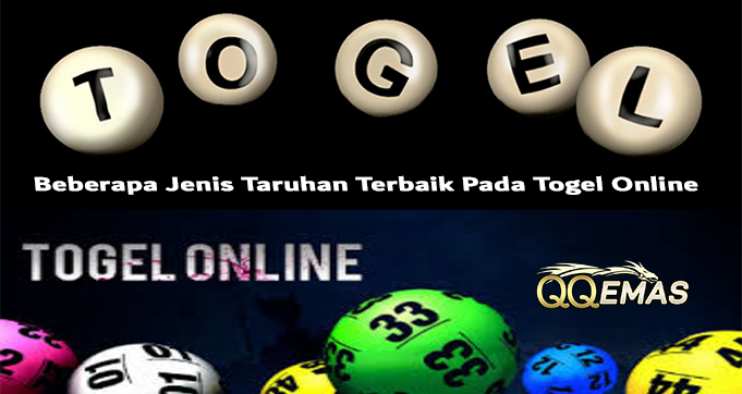Beberapa Jenis Taruhan Terbaik Pada Togel Online