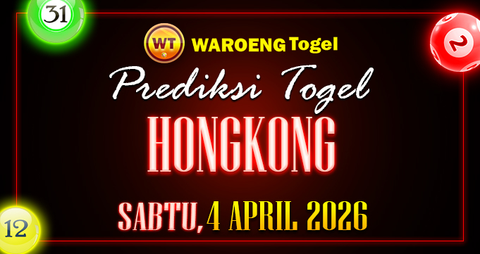 Prediksi Togel Bocoran HK Sabtu 4 April 2026