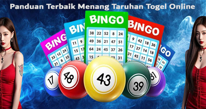 Panduan Terbaik Menang Taruhan Togel Online