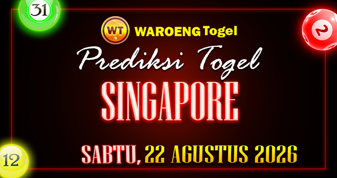 Prediksi Togel Bocoran SGP Sabtu 22 Agustus 2026