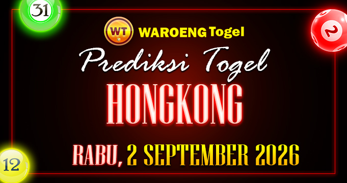 Prediksi Togel Bocoran HK Rabu 2 September 2026
