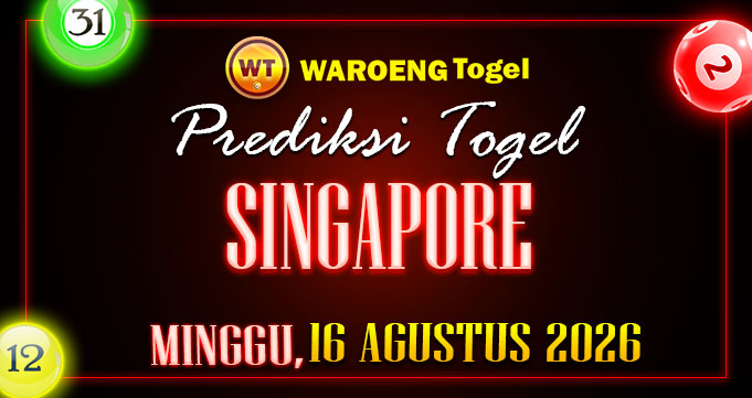 Prediksi Togel Bocoran SGP Minggu 16 Agustus 2026