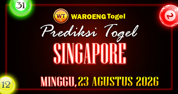 Prediksi Togel Bocoran SGP Minggu 23 Agustus 2026