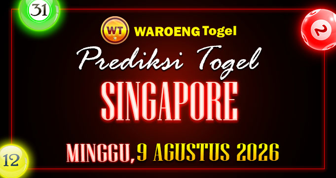 Prediksi Togel Bocoran SGP Minggu 9 Agustus 2026