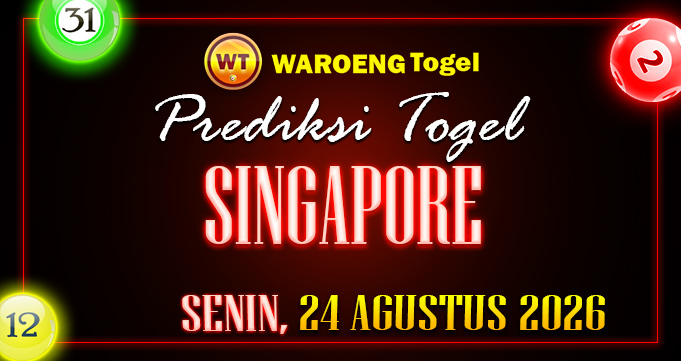 Prediksi Togel Bocoran SGP Senin 24 Agustus 2026
