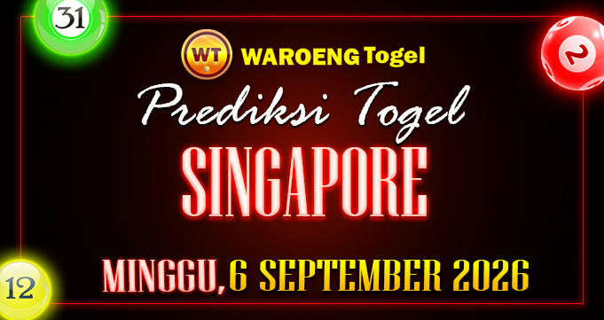 Prediksi Togel Bocoran SGP Minggu 6 September 2026