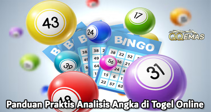 Panduan Praktis Analisis Angka di Togel Online